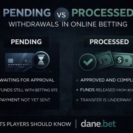 Pending vs Processed Withdrawals in Online Betting – What Players Should Know